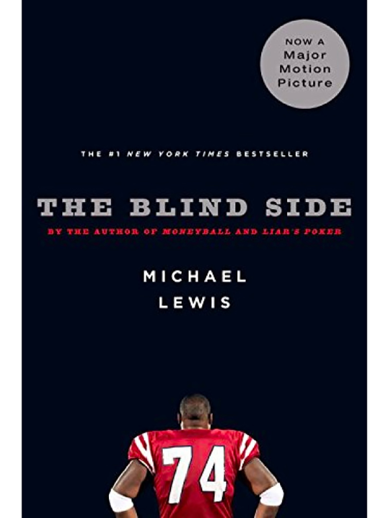 michael lewis the blind side evolution of a game
