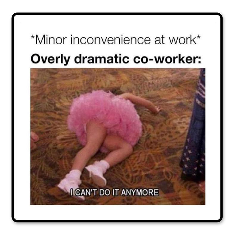 Hilarious Workplace Memes Work Money