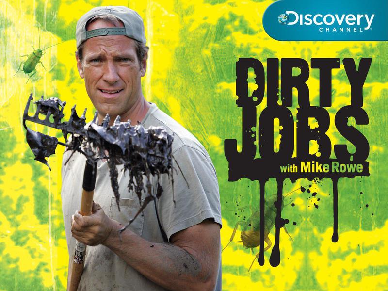 Dirty Jobs List