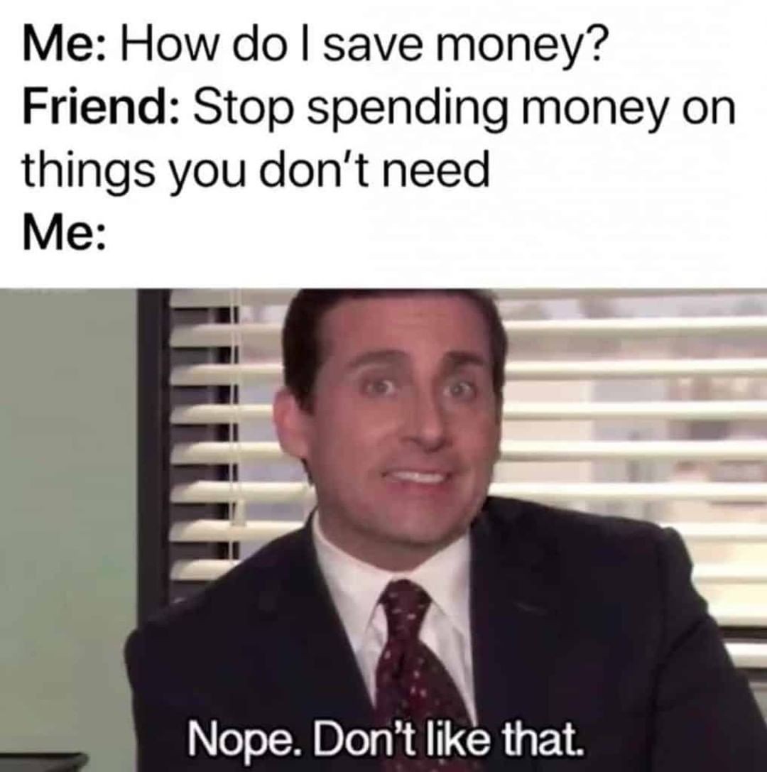 Hilarious Memes About Money | Work + Money