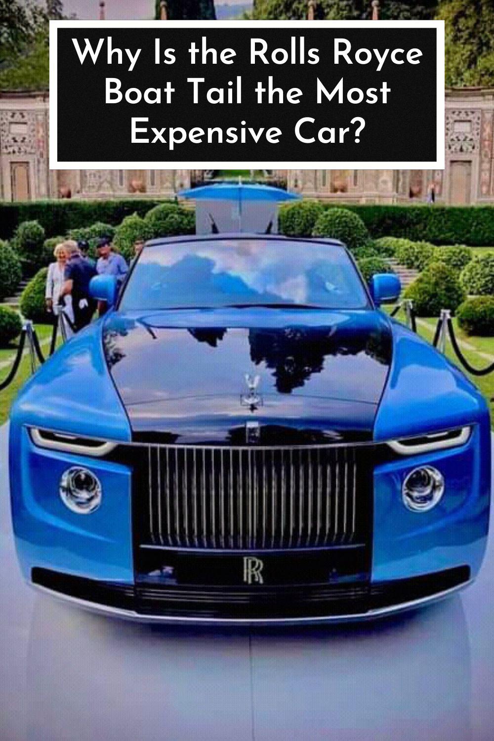 All about world's most expensive car Rolls-Royce Boat Tail - Price,  specifications and other details