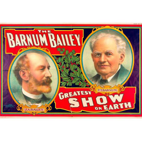 The Incredible True Story of P.T. Barnum, Business Huckster