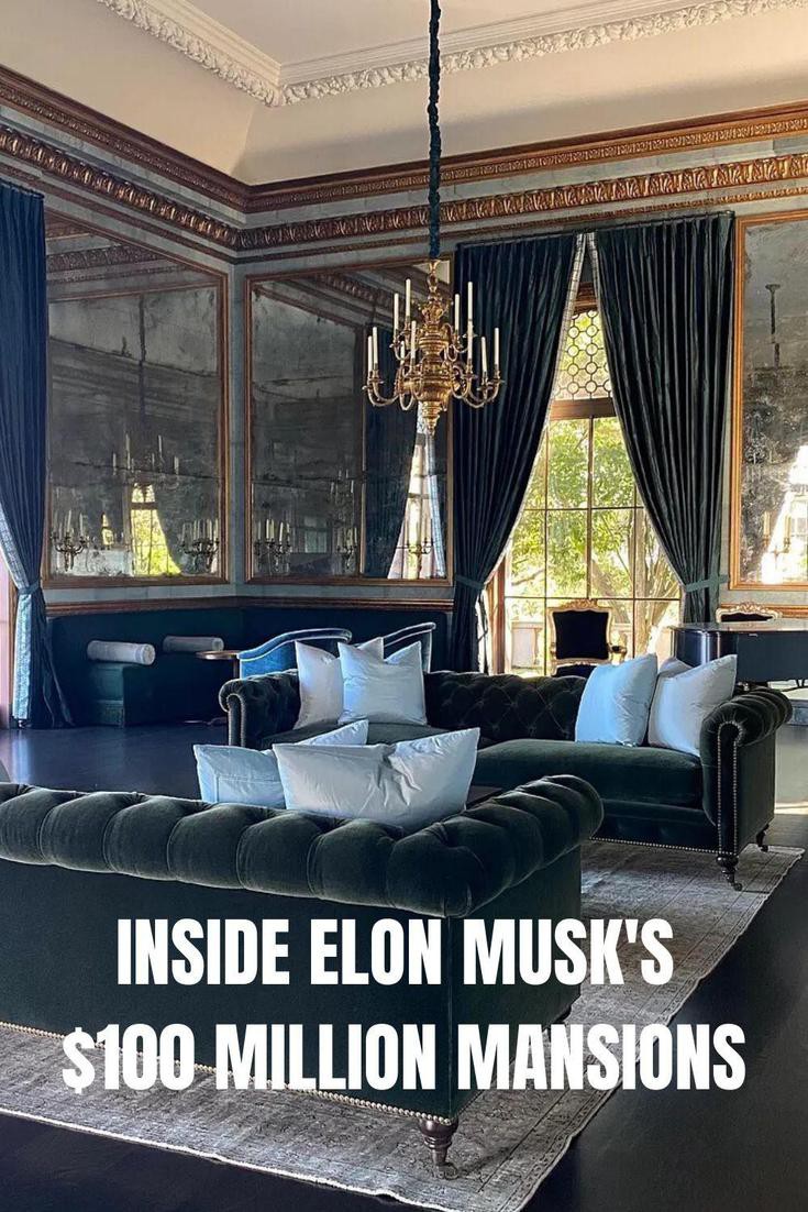 Inside Elon Musk S 100 Million California Mansions Work Money